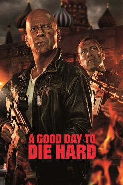 Watch Free A Good Day to Die Hard Full Movies HD Online MyFlixer