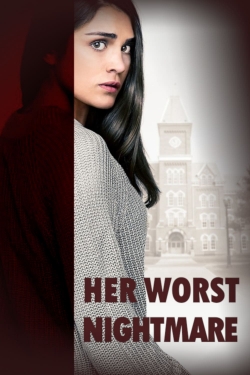 Watch Free Her Worst Nightmare Full Movies HD Online MyFlixer