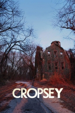 Watch Free Cropsey Full Movies HD Online MyFlixer