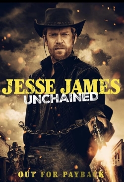 Watch Free Jesse James Unchained Full Movies HD Online MyFlixer