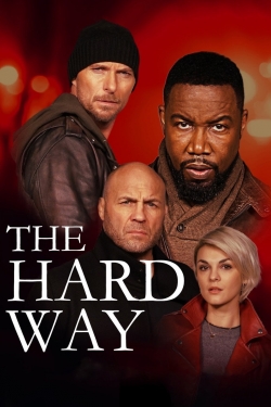 Watch Free The Hard Way Full Movies HD Online MyFlixer