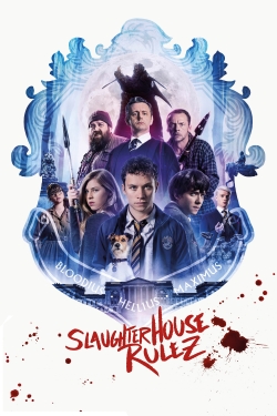 Watch Free Slaughterhouse Rulez Full Movies HD Online MyFlixer