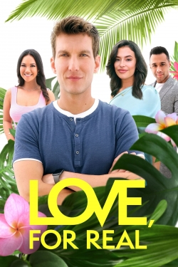 Watch Free Love, For Real Full Movies HD Online MyFlixer