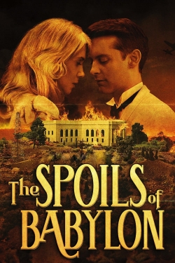 Watch Free The Spoils of Babylon Full Movies HD Online MyFlixer