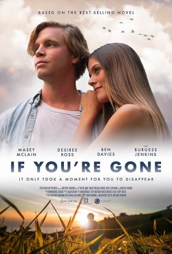 Watch Free If You're Gone Full Movies HD Online MyFlixer