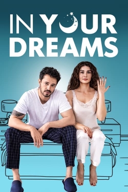 Watch Free In Your Dreams Full Movies HD Online MyFlixer