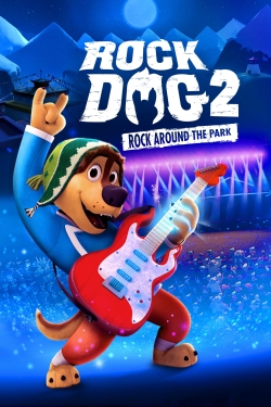 Watch Free Rock Dog 2: Rock Around the Park Full Movies HD Online MyFlixer