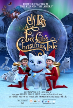 Watch Free Elf Pets: A Fox Cub's Christmas Tale Full Movies HD Online MyFlixer