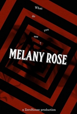 Watch Free Melany Rose Full Movies HD Online MyFlixer