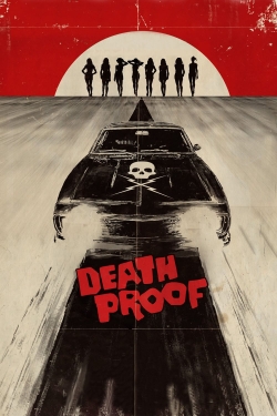 Watch Free Death Proof Full Movies HD Online MyFlixer