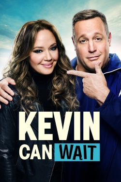 Watch Free Kevin Can Wait Full Movies HD Online MyFlixer