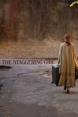 Watch Free The Staggering Girl Full Movies HD Online MyFlixer