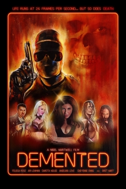 Watch Free Demented Full Movies HD Online MyFlixer