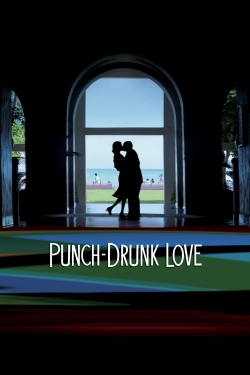 Watch Free Punch-Drunk Love Full Movies HD Online MyFlixer