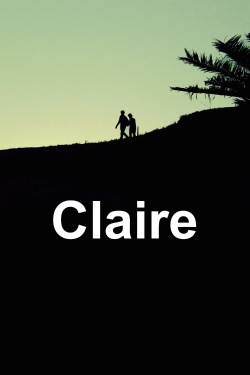 Watch Free Claire Full Movies HD Online MyFlixer