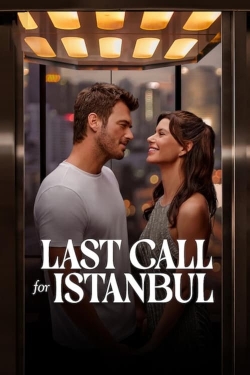 Watch Free Last Call for Istanbul Full Movies HD Online MyFlixer