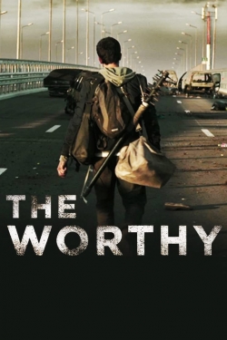 Watch Free The Worthy Full Movies HD Online MyFlixer