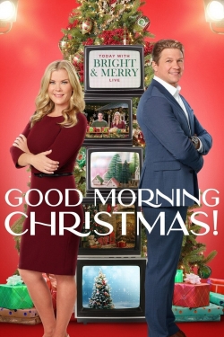 Watch Free Good Morning Christmas! Full Movies HD Online MyFlixer