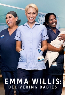 Watch Free Emma Willis: Delivering Babies Full Movies HD Online MyFlixer