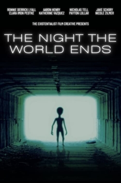 Watch Free The Night The World Ends Full Movies HD Online MyFlixer