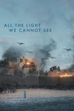 Watch Free All the Light We Cannot See Full Movies HD Online MyFlixer