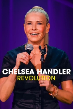 Watch Free Chelsea Handler: Revolution Full Movies HD Online MyFlixer