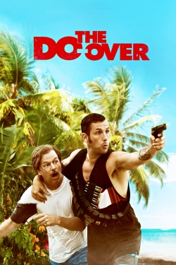 Watch Free The Do-Over Full Movies HD Online MyFlixer