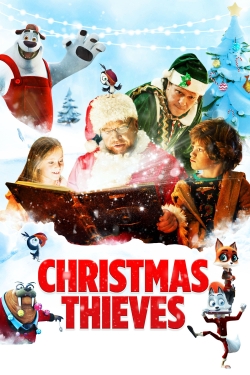 Watch Free Christmas Thieves Full Movies HD Online MyFlixer