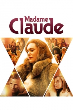 Watch Free Madame Claude Full Movies HD Online MyFlixer