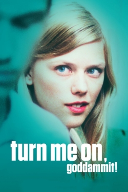 Watch Free Turn Me On, Dammit! Full Movies HD Online MyFlixer