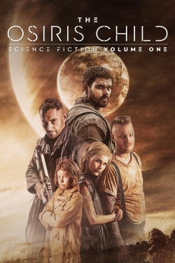 Watch Free The Osiris Child Full Movies HD Online MyFlixer