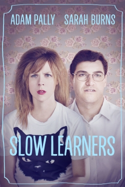 Watch Free Slow Learners Full Movies HD Online MyFlixer