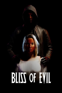 Watch Free Bliss of Evil Full Movies HD Online MyFlixer