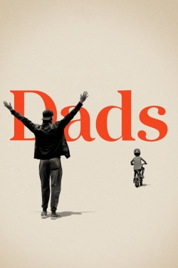 Watch Free Dads Full Movies HD Online MyFlixer