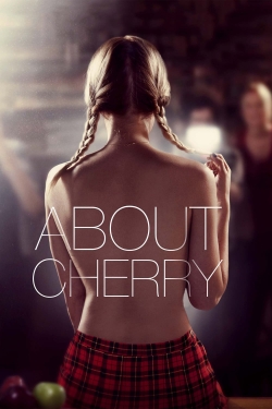 Watch Free About Cherry Full Movies HD Online MyFlixer