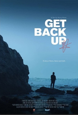 Watch Free Get Back Up Full Movies HD Online MyFlixer