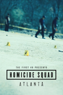 Watch Free The First 48 Presents: Homicide Squad Atlanta Full Movies HD Online MyFlixer