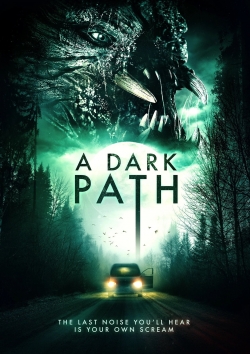 Watch Free A Dark Path Full Movies HD Online MyFlixer