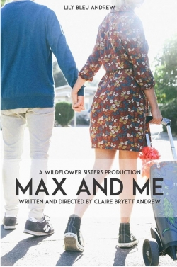 Watch Free Max and Me Full Movies HD Online MyFlixer