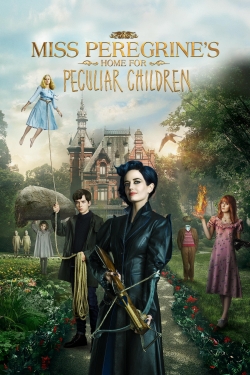 Watch Free Miss Peregrine's Home for Peculiar Children Full Movies HD Online MyFlixer