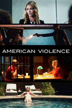 Watch Free American Violence Full Movies HD Online MyFlixer