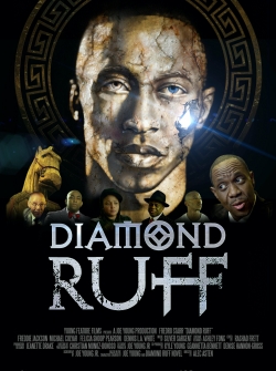 Watch Free Diamond Ruff Full Movies HD Online MyFlixer