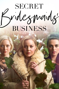 Watch Free Secret Bridesmaids' Business Full Movies HD Online MyFlixer