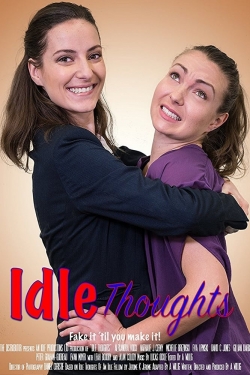 Watch Free Idle Thoughts Full Movies HD Online MyFlixer