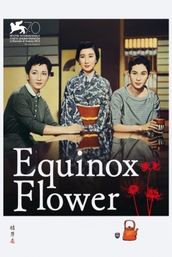 Watch Free Equinox Flower Full Movies HD Online MyFlixer