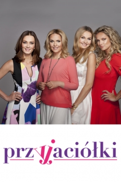 Watch Free Przyjaciółki Full Movies HD Online MyFlixer