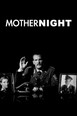 Watch Free Mother Night Full Movies HD Online MyFlixer