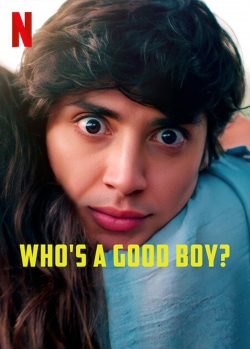 Watch Free Who's a Good Boy? Full Movies HD Online MyFlixer