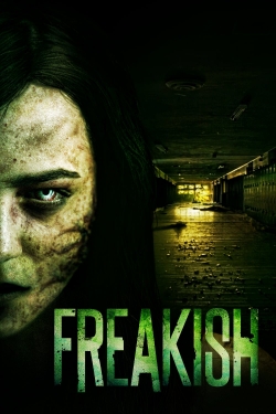 Watch Free Freakish Full Movies HD Online MyFlixer