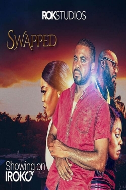 Watch Free Swapped Full Movies HD Online MyFlixer